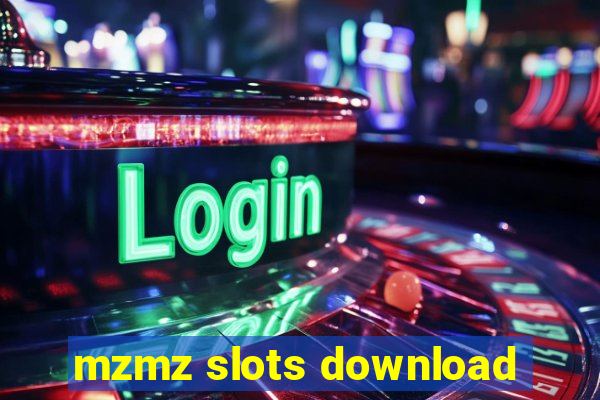 mzmz slots download